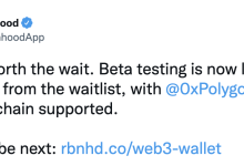 Robinhood 将推出加密钱包 Beta 测试版，首先支持 Polygon 区块链-币圈最新消息