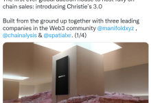 佳士得推出 NFT 链上拍卖平台 Christie\' s 3.0-币圈最新消息