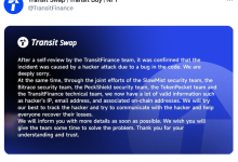 Transit Swap：代码漏洞导致了此次黑客攻击，已确定黑客部分信息-币圈最新消息