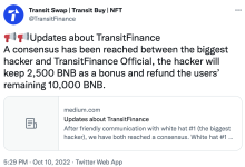 Transit Swap：攻击事件中最大的黑客将保留 2500 枚 BNB 作为赏金并退还 1 万枚 BNB-币圈最新消息