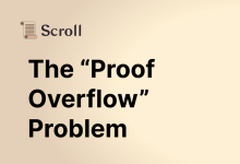 Scroll：“证明溢出”问题有哪些解决方案？-币圈最新消息